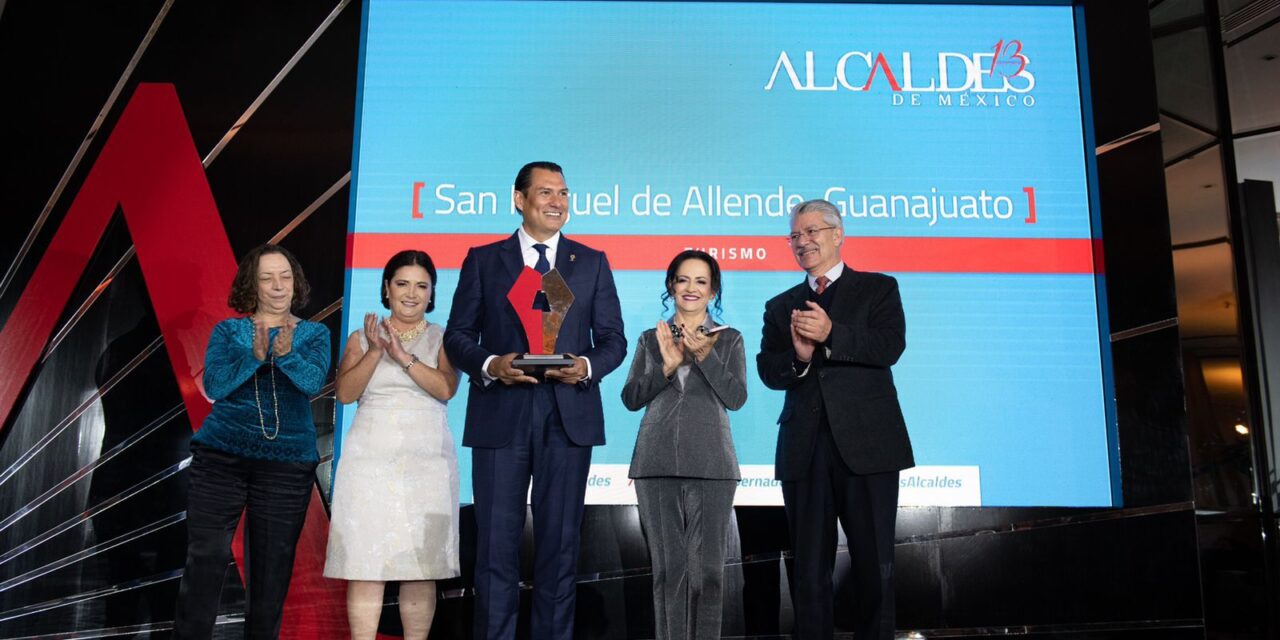 SAN MIGUEL DE ALLENDE ES EL APARADORECONÓMICO DE GUANAJUATO
