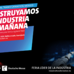 Llega la transformación industrial con Feria ITM y Hannover Messe