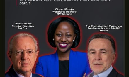 BNI Guanajuato se prepara para su foro más grande del año: un espacio de negocios con impacto global